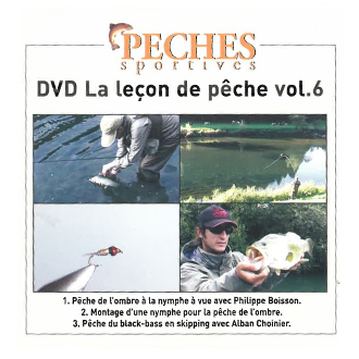 Pêches sportives DVD n°6 : Pêche à la nymphe + montage nymphe + Pêche du black-bass en skipping