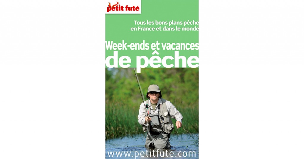 Coins de pêche : la sélection du Petit futé