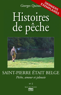 Histoires de pêche n° 2 Saint-Pierre était Belge