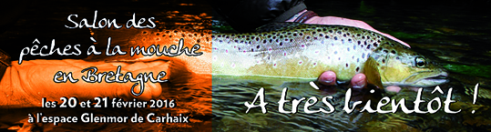 Ne ratez pas le salon des pêches à la mouche de Bretagne les 20 et 21 février 2016