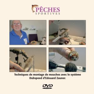 Pêches sportives DVD N°48 : Techniques de montage de mouches avec le système Dubspeed d’Edouard Zauner