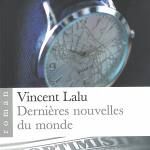 Dernières nouvelles du monde