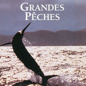 Grandes pêches