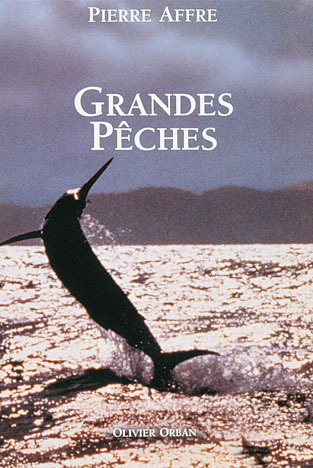 Grandes pêches